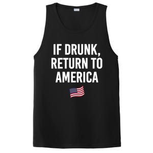 If Drunk Return To America 4th Of July Ing Gift PosiCharge Competitor Tank