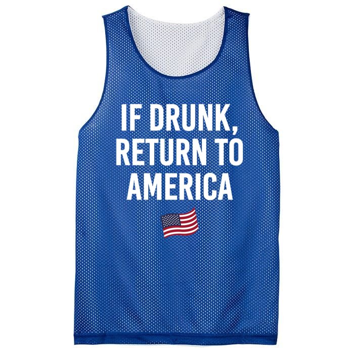 If Drunk Return To America 4th Of July Ing Gift Mesh Reversible Basketball Jersey Tank