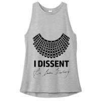 I Dissent Rbg Ruth Bader Ginsburg Rights Equality Ladies PosiCharge Tri-Blend Wicking Tank