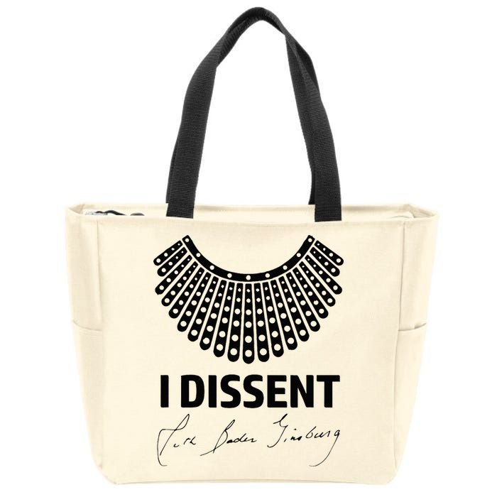 I Dissent Rbg Ruth Bader Ginsburg Rights Equality Zip Tote Bag