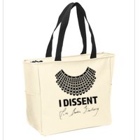 I Dissent Rbg Ruth Bader Ginsburg Rights Equality Zip Tote Bag