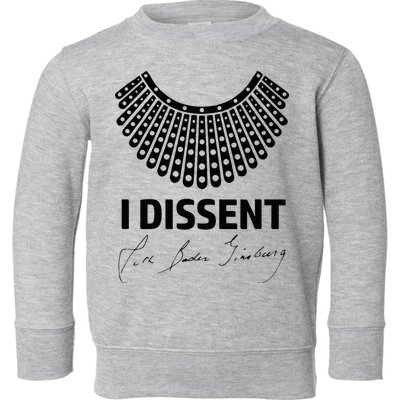 I Dissent Rbg Ruth Bader Ginsburg Rights Equality Toddler Sweatshirt