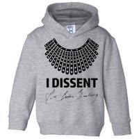I Dissent Rbg Ruth Bader Ginsburg Rights Equality Toddler Hoodie