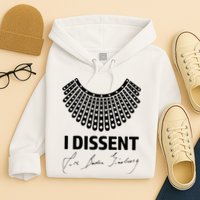 I Dissent Rbg Ruth Bader Ginsburg Rights Equality Hoodie