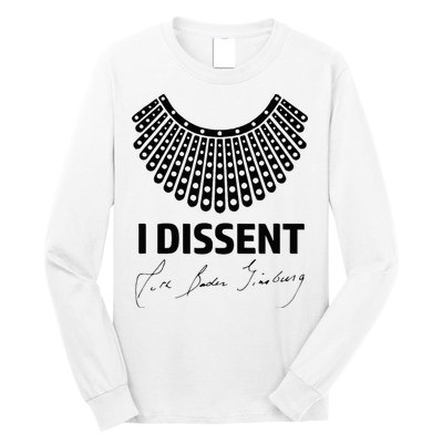 I Dissent Rbg Ruth Bader Ginsburg Rights Equality Long Sleeve Shirt
