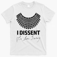 I Dissent Rbg Ruth Bader Ginsburg Rights Equality T-Shirt