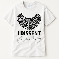 I Dissent Rbg Ruth Bader Ginsburg Rights Equality Tall T-Shirt