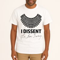 I Dissent Rbg Ruth Bader Ginsburg Rights Equality Tall T-Shirt