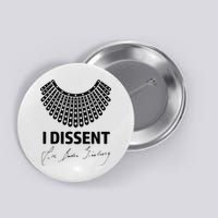 I Dissent Rbg Ruth Bader Ginsburg Rights Equality Button