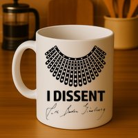 I Dissent Rbg Ruth Bader Ginsburg Rights Equality Mug