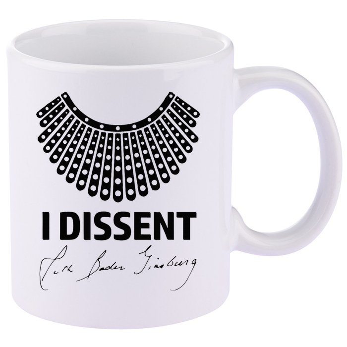 I Dissent Rbg Ruth Bader Ginsburg Rights Equality 11oz C Handle Ceramic Mug