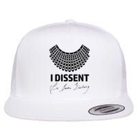 I Dissent Rbg Ruth Bader Ginsburg Rights Equality Flatbill Hat