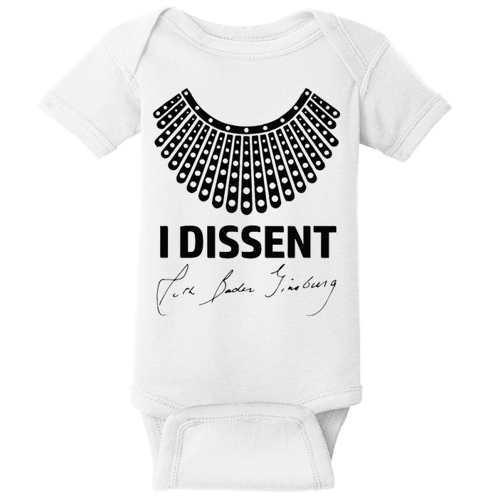 I Dissent Rbg Ruth Bader Ginsburg Rights Equality Baby Bodysuit