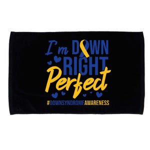 I'm Down Right Perfect Quote Down Syndrome Awareness Ribbon Microfiber Hand Towel