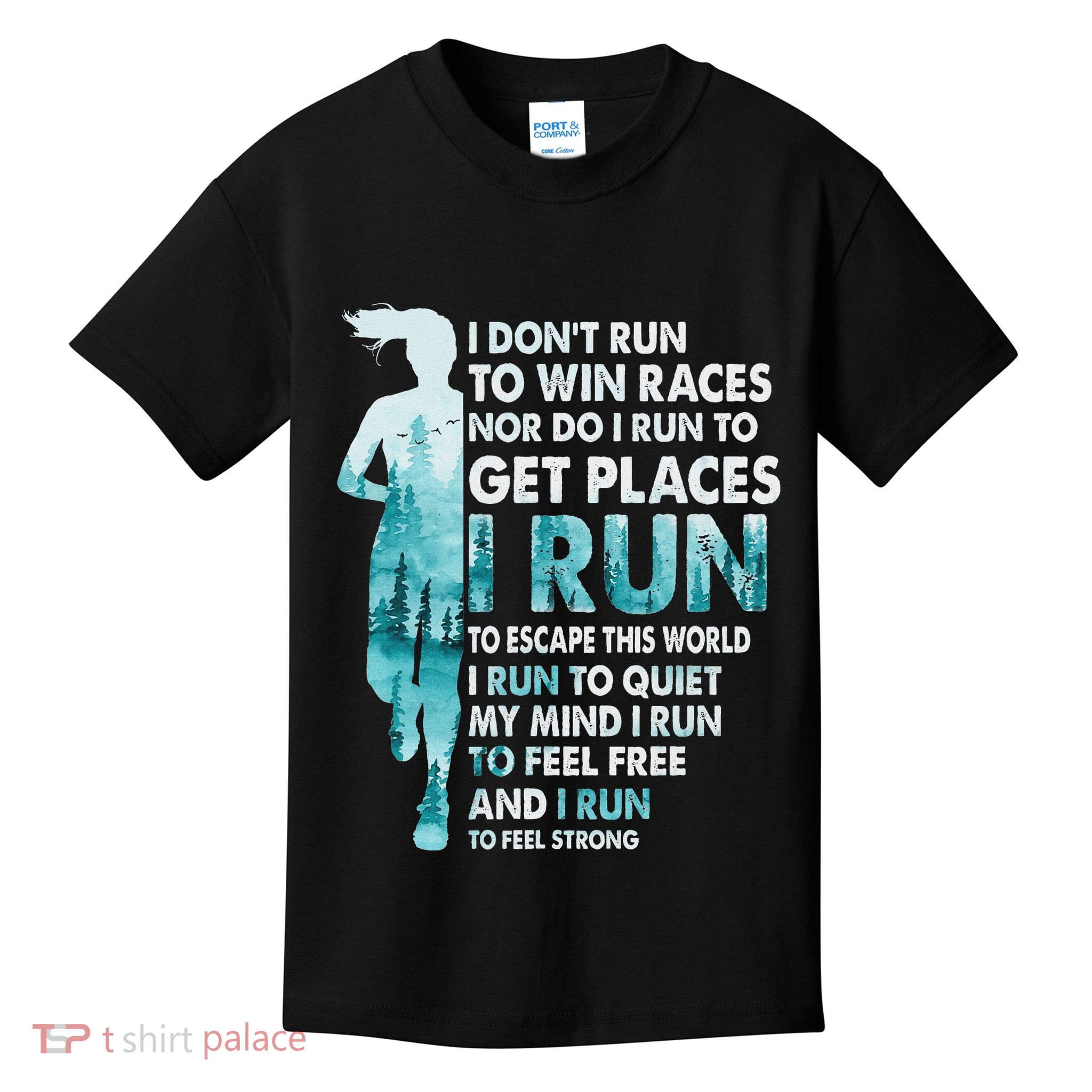 I DonT Run To Win Races I Run To Escape This World Running Kids T-Shirt