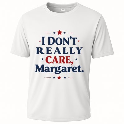 I Don’T Really Care Margaret Jd Vance Funny Meme Cooling Performance Crew T-Shirt
