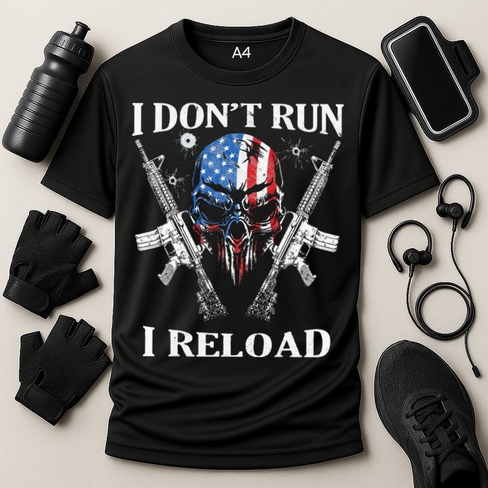 I don't Run I Reload Gun Rights AR 15 Skull American Flag Performance Shirt