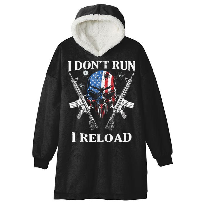 I don't Run I Reload Gun Rights AR 15 Skull American Flag Hooded Wearable Blanket