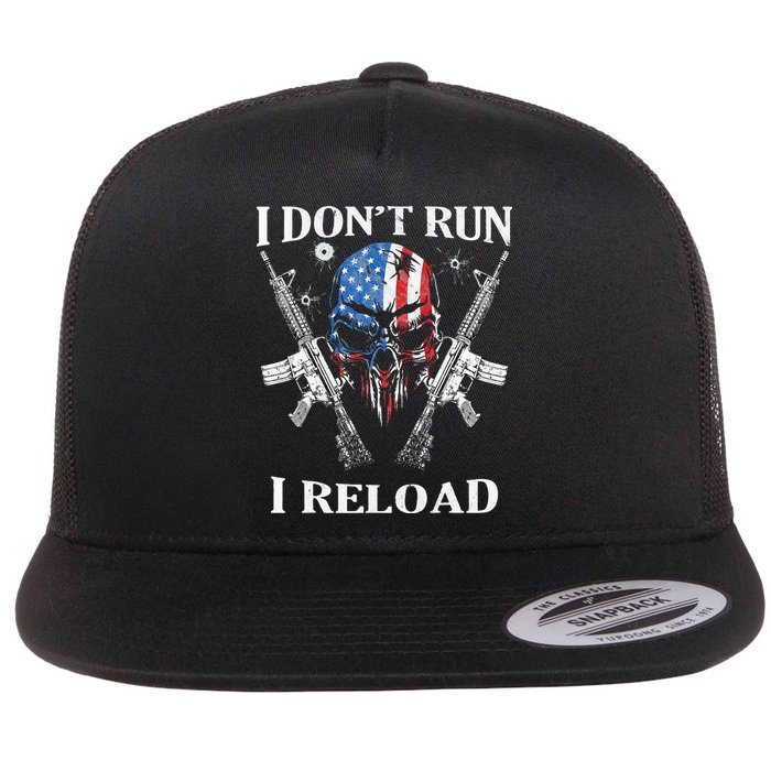 I don't Run I Reload Gun Rights AR 15 Skull American Flag Flatbill Hat