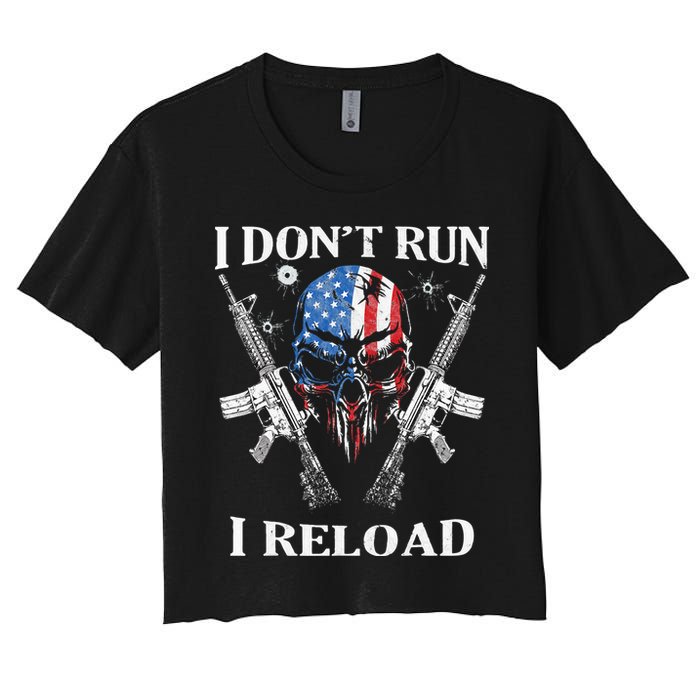 I don't Run I Reload Gun Rights AR 15 Skull American Flag Crop Top