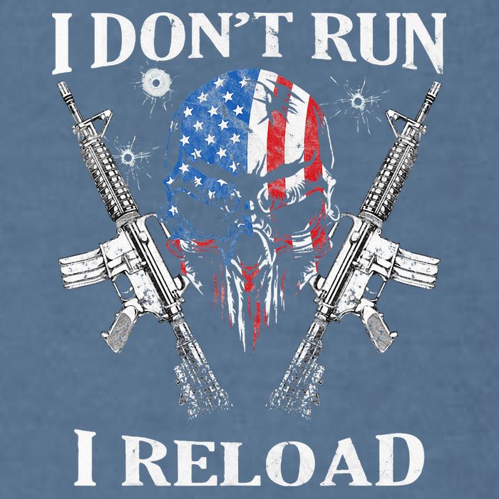 I don't Run I Reload Gun Rights AR 15 Skull American Flag Garment-Dyed Sweatshirt