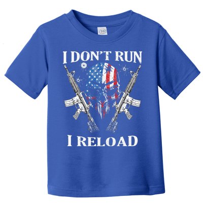 I don't Run I Reload Gun Rights AR 15 Skull American Flag Toddler T-Shirt