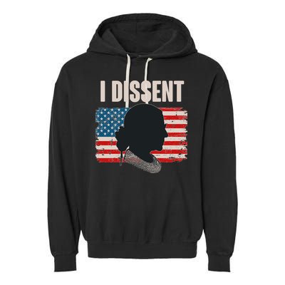I Dissent Ruth Bader Ginsberg RBG USA American Flag Garment-Dyed Fleece Hoodie