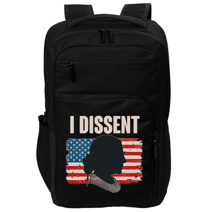 I Dissent Ruth Bader Ginsberg RBG USA American Flag Impact Tech Backpack