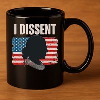 I Dissent Ruth Bader Ginsberg RBG USA American Flag 11oz C Handle Ceramic Mug
