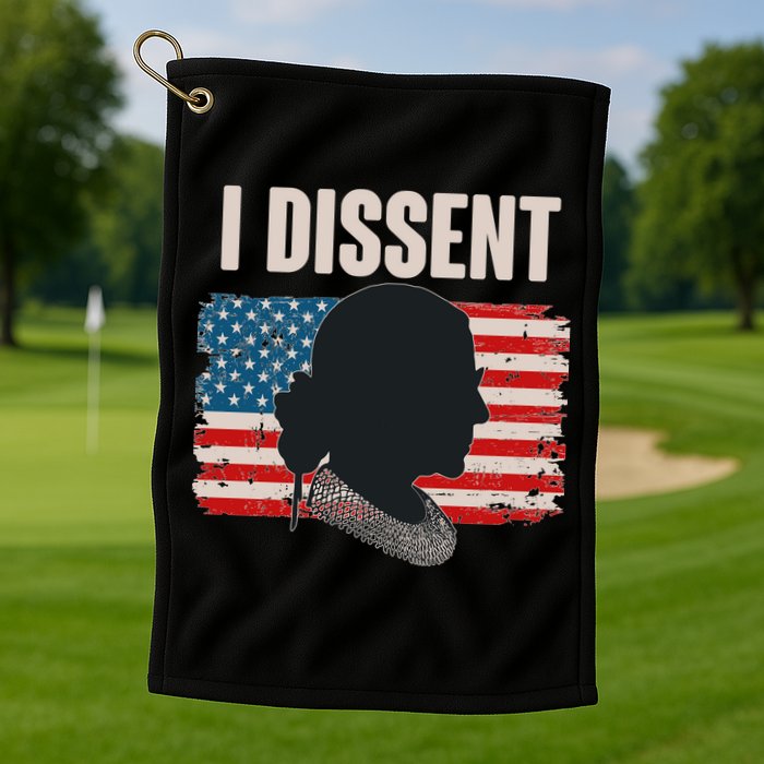 I Dissent Ruth Bader Ginsberg RBG USA American Flag Golf Towel
