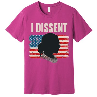 I Dissent Ruth Bader Ginsberg RBG USA American Flag Premium T-Shirt