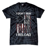 I Dont Run I Reload Gun American Flag Patriots Tie-Dye T-Shirt