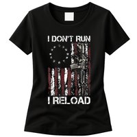 I Dont Run I Reload Gun American Flag Patriots Womens T-Shirt