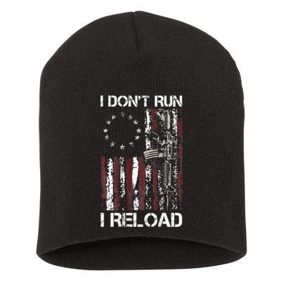 I Dont Run I Reload Gun American Flag Patriots Short Acrylic Beanie
