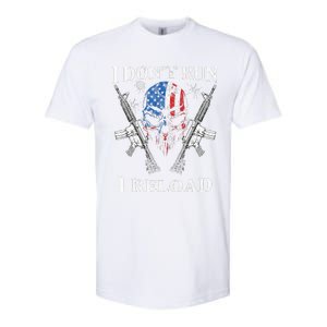 I don't Run I Reload Gun Rights AR15 Skull American Flag Softstyle CVC T-Shirt