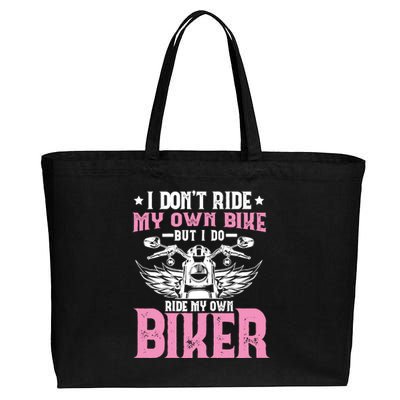 I DonT Ride My Own Bike But I Do Ride My Own Biker Funny Cotton Canvas Jumbo Tote