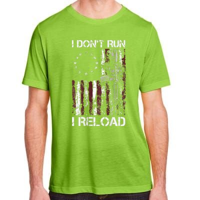 I Don't Run I Reload Gun American Flag Patriots  Adult ChromaSoft Performance T-Shirt