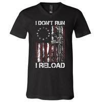 I Don't Run I Reload Gun American Flag Patriots  V-Neck T-Shirt