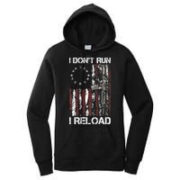 I Don't Run I Reload Gun American Flag Patriots  Women's Pullover Hoodie
