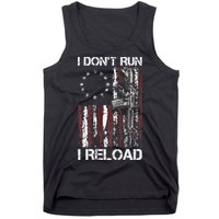 I Don't Run I Reload Gun American Flag Patriots  Tank Top
