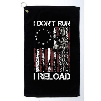 I Don't Run I Reload Gun American Flag Patriots  Golf Towel