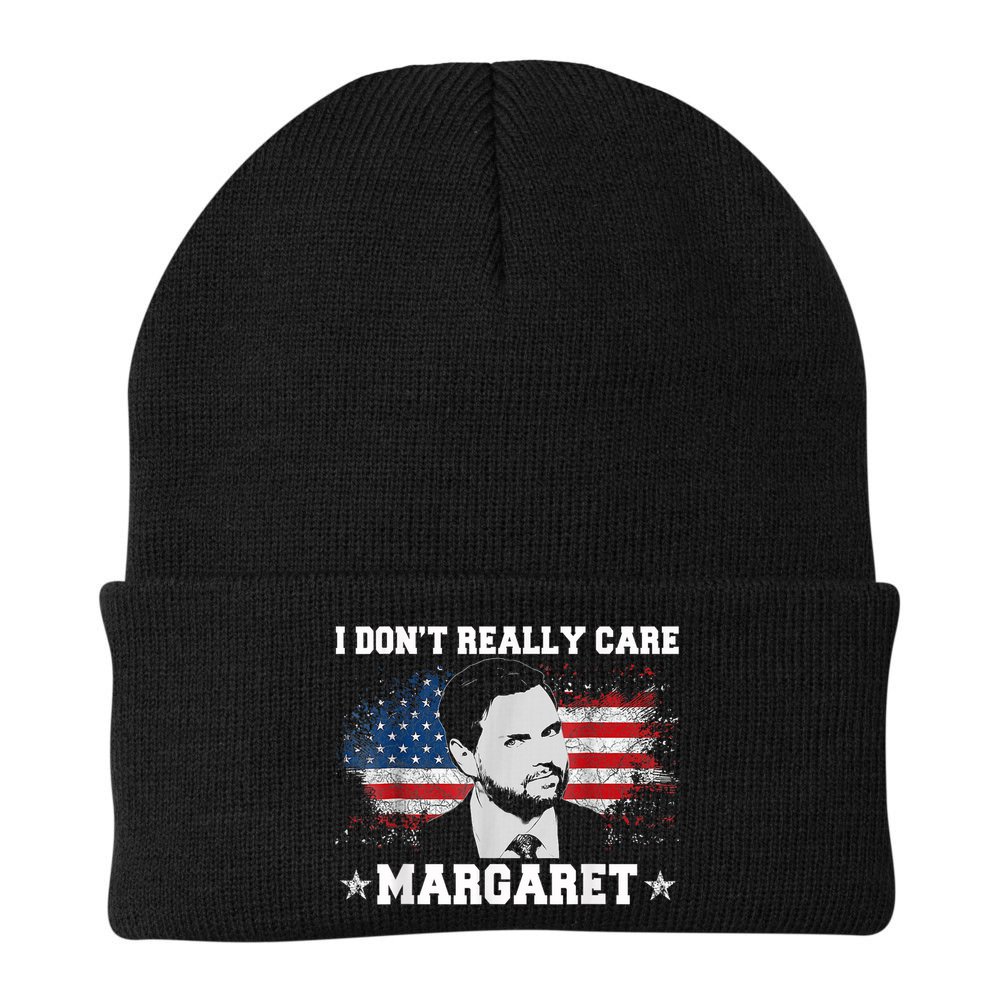 I DonT Really Care Margaret Funny Minimalist Jd Vance Beanie