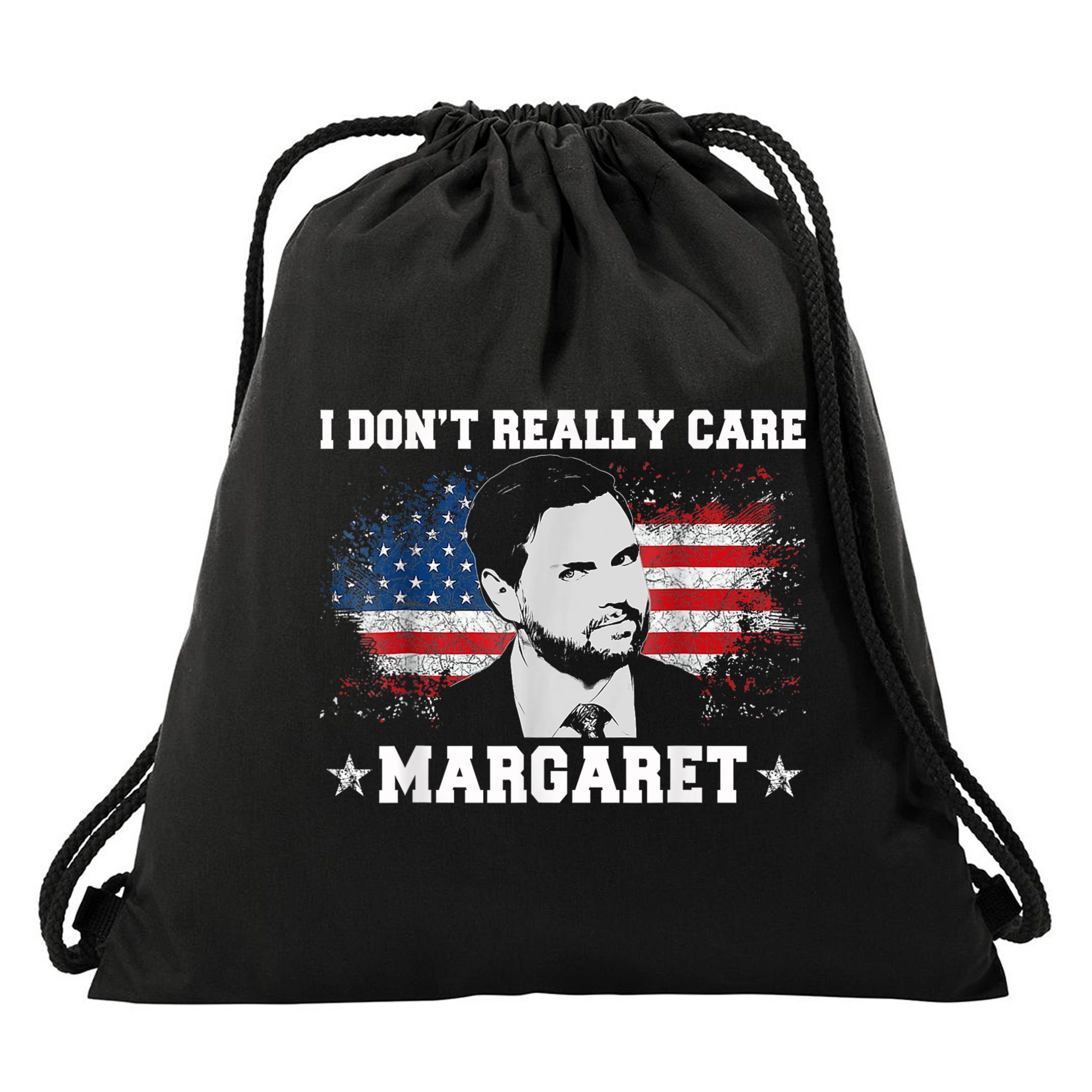 I DonT Really Care Margaret Funny Minimalist Jd Vance Drawstring Bag