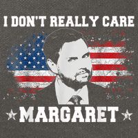 I DonT Really Care Margaret Funny Minimalist Jd Vance Cotton Canvas Backpack