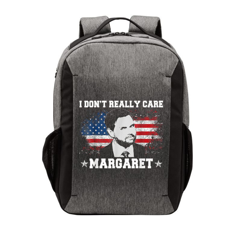 I DonT Really Care Margaret Funny Minimalist Jd Vance Vector Backpack