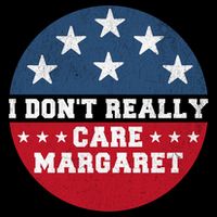 I DonT Really Care Margaret City Backpack