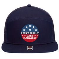 I DonT Really Care Margaret 7 Panel Mesh Trucker Snapback Hat