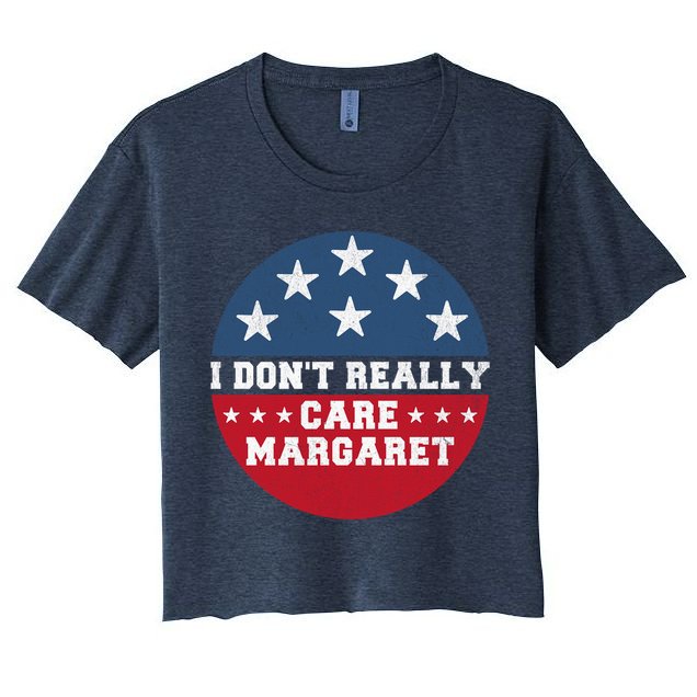 I DonT Really Care Margaret Crop Top