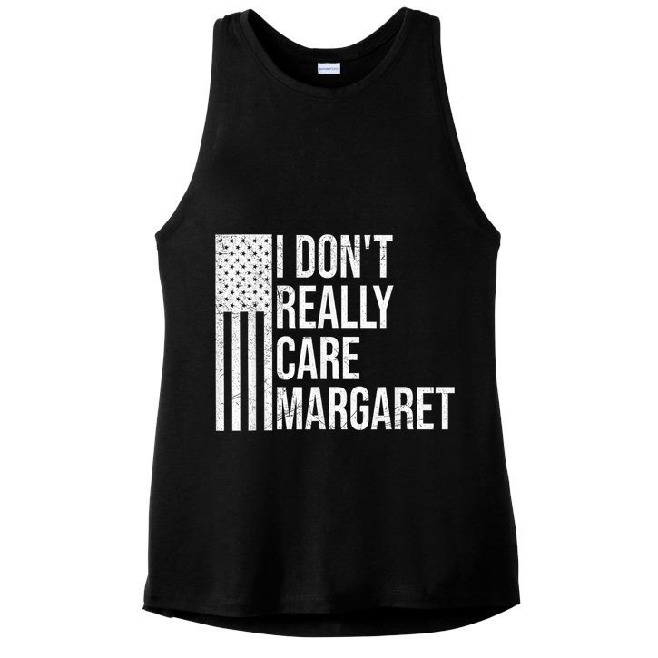I DonT Really Care Margaret Ladies PosiCharge Tri-Blend Wicking Tank