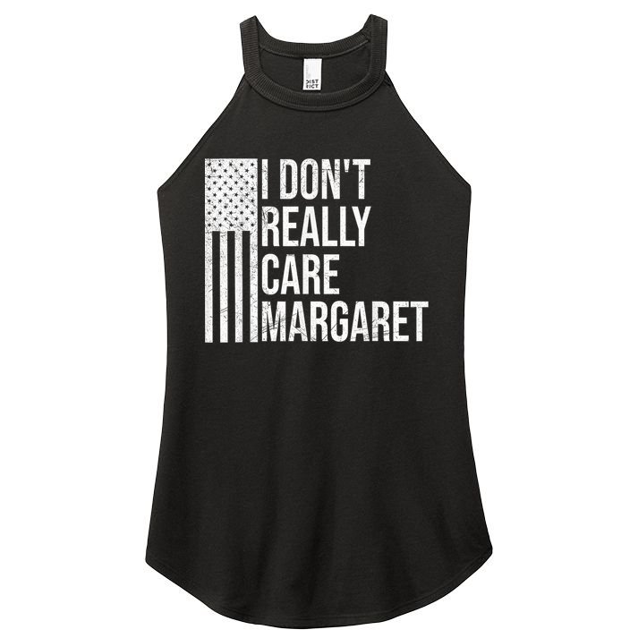 I DonT Really Care Margaret Women's Perfect Tri Rocker Tank
